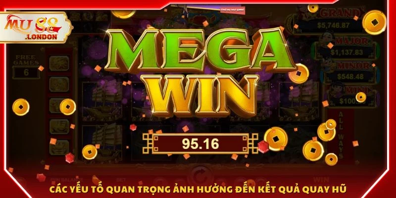 Các yếu tố quan trọng ảnh hưởng đến kết quả quay hũ